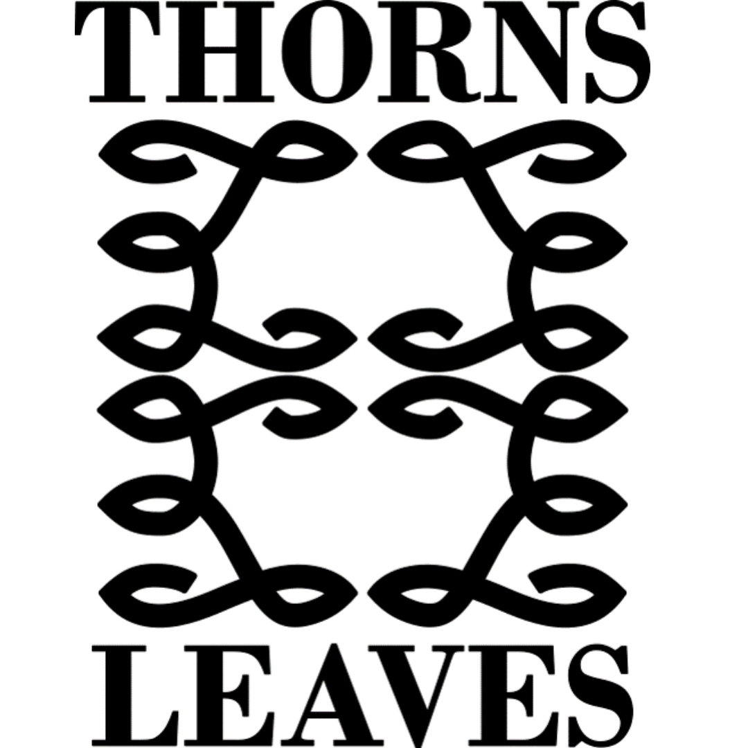 THORNS AND LEAVES